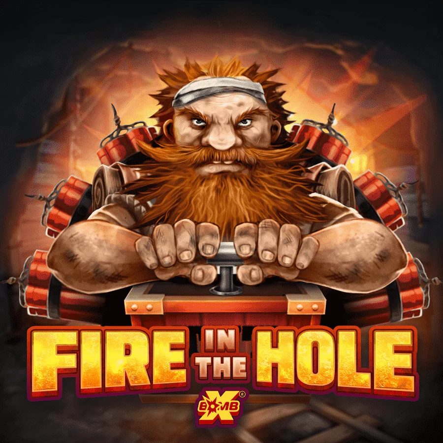 Fire in the Hole